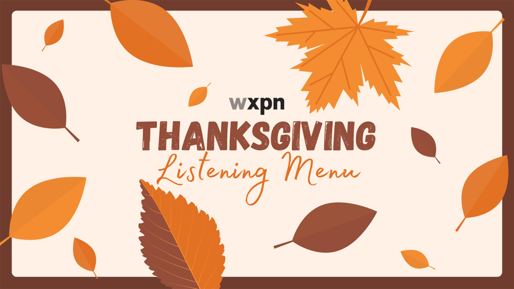 WXPN’s 2022 Thanksgiving Menu!