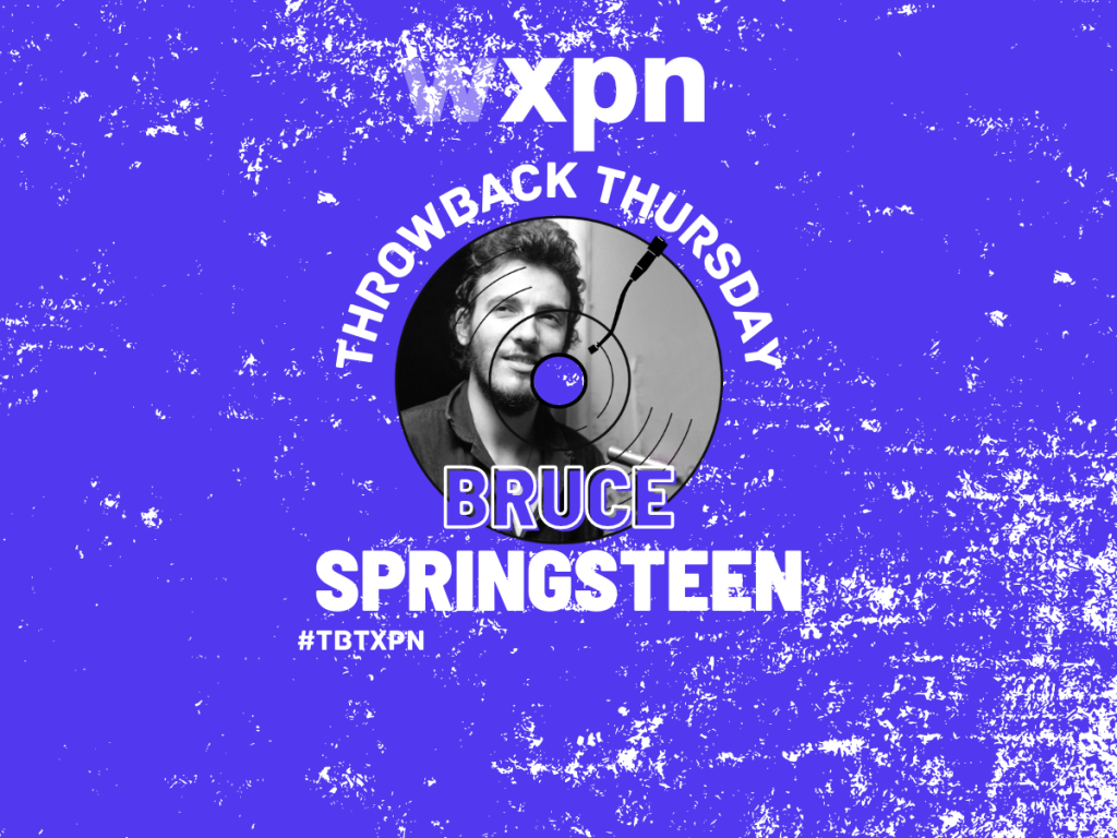 #TBTXPN Featured Artist: Bruce Springsteen