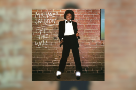 The Culture Corner: 45 years of Michael Jackson’s ‘Off the Wall’