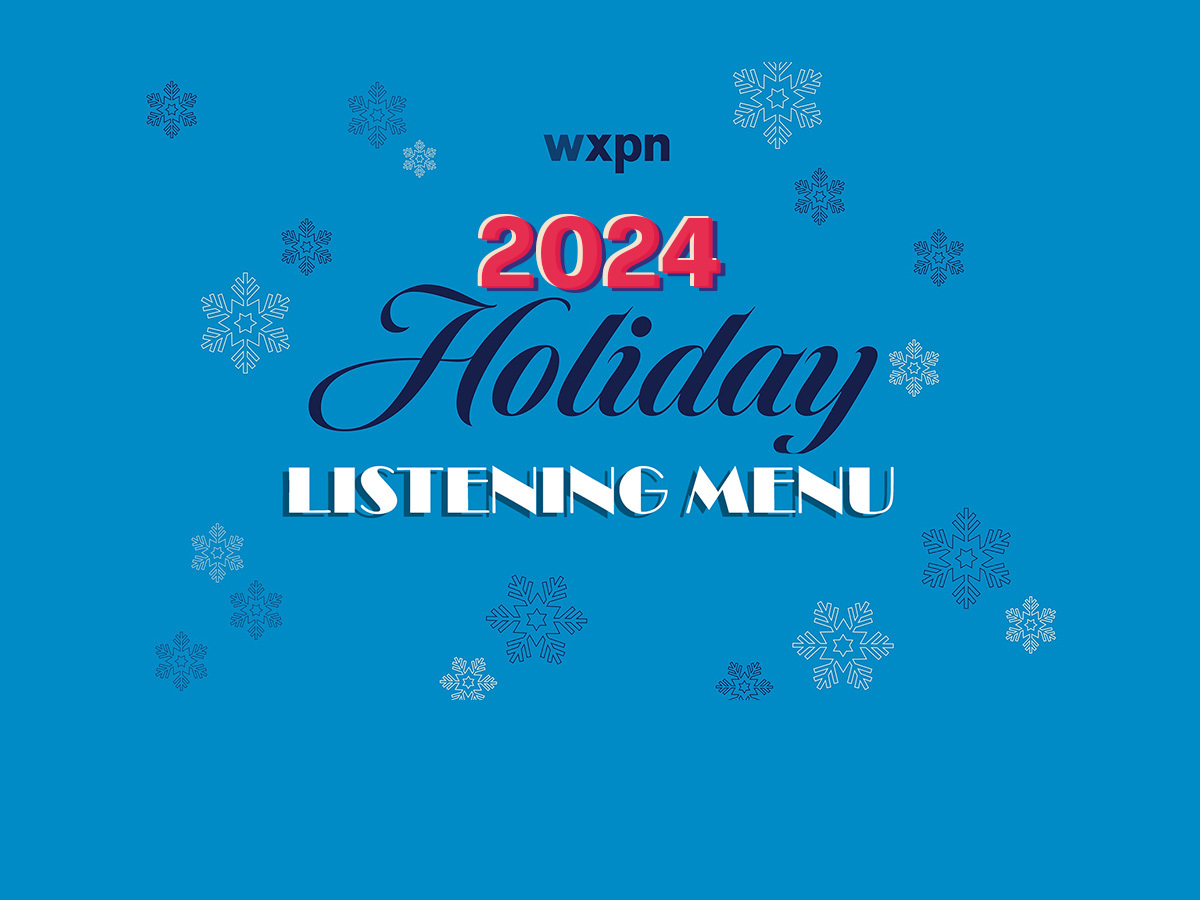 Jingle Jams & More: Here’s what’s on WXPN’s Holiday Listening Menu