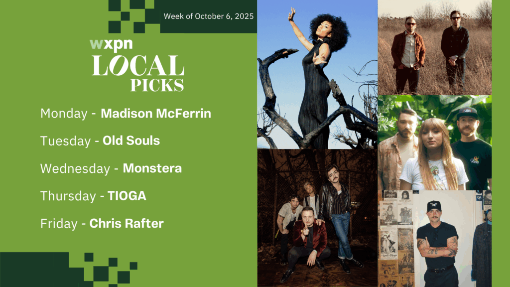 WXPN Local Picks – Week of October 6, 2025